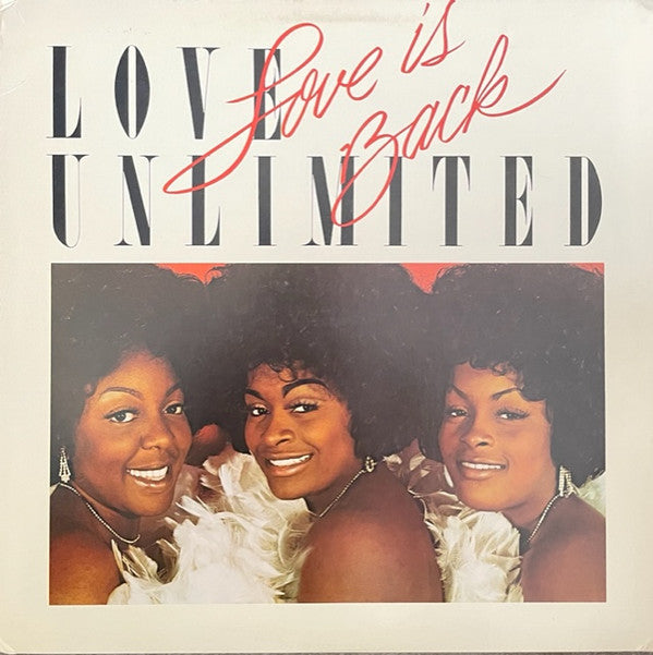 Love Unlimited - Love Is Back - LP