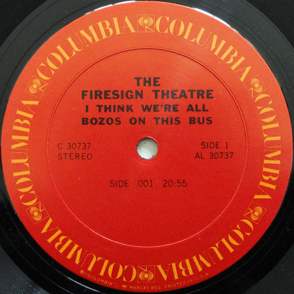 The Firesign Theatre - I Think We're All Bozos On This Bus - LP