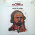 Glinka* / Yevgeny Svetlanov*, The U S S R Symphony Orchestra* - Music Of Glinka   Jota Aragonesa / Summer Night In Madrid / Kamarinskaya / Valse-Fantaisie/  Chernomor's March & Oriental Dances From "Russlan And Ludmila" - LP