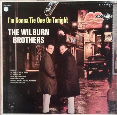 The Wilburn Brothers - I'm Gonna Tie One On Tonight - LP