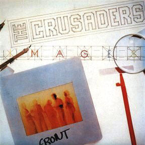 The Crusaders - Images - LP