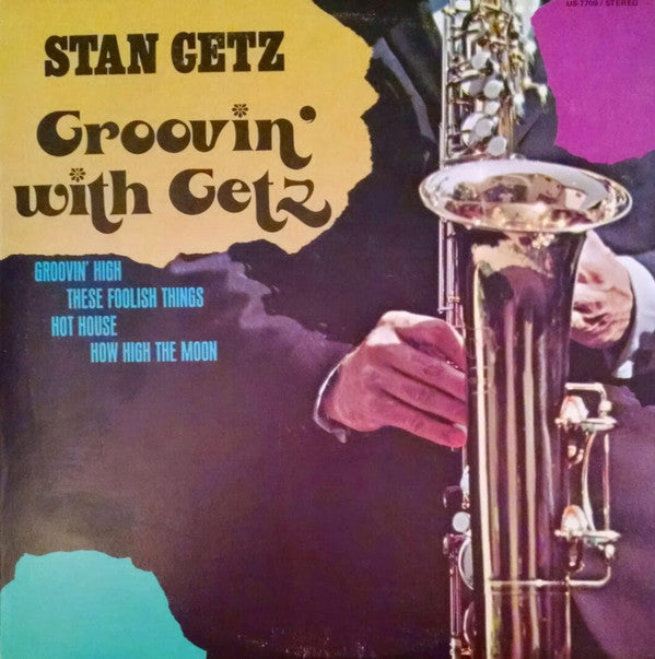 Stan Getz - Groovin' With Getz - LP