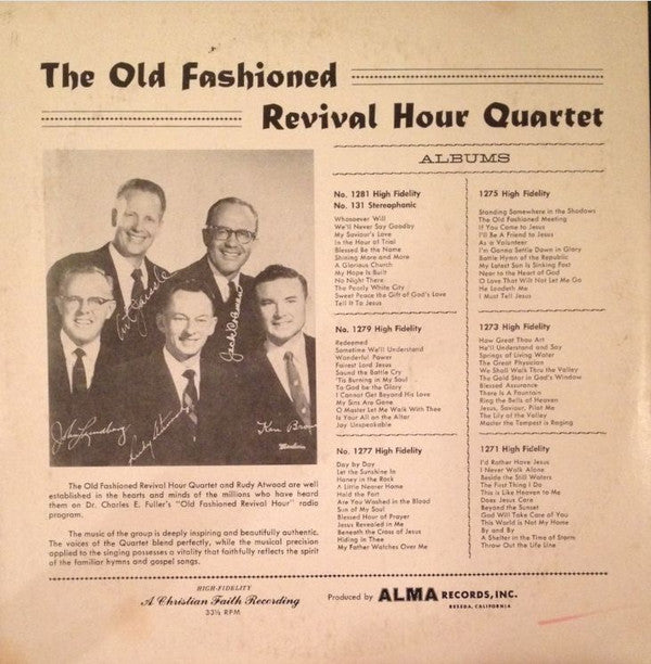 Old Fashioned Revival Hour Quartet With Rudy Atwood - Old Fashioned Revival Hour Quartet With Rudy Atwood At The Piano - LP