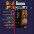 Jimmy Hughes - Steal Away - LP