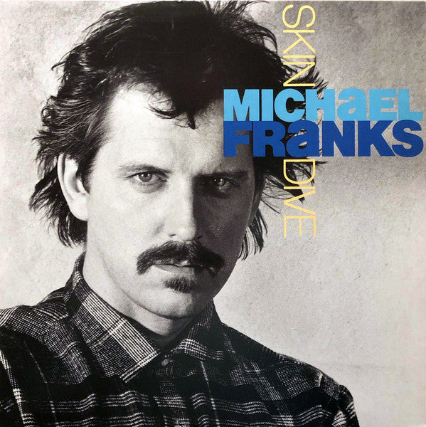 Michael Franks - Skin Dive - LP