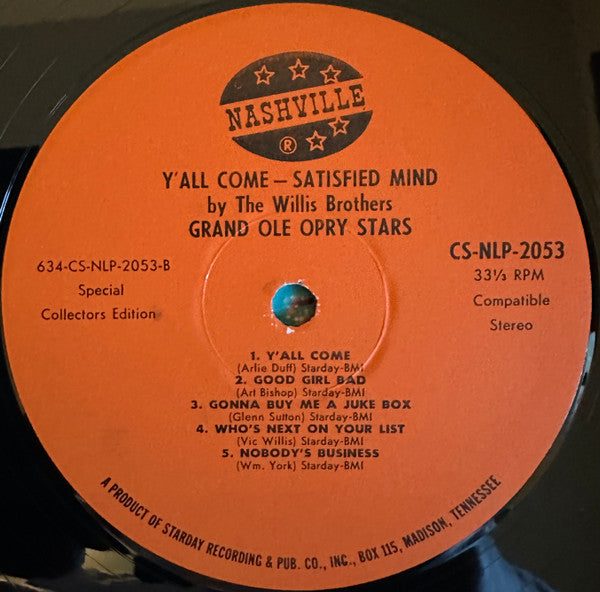 The Willis Brothers - Y'all Come-Satisfied Mind - LP