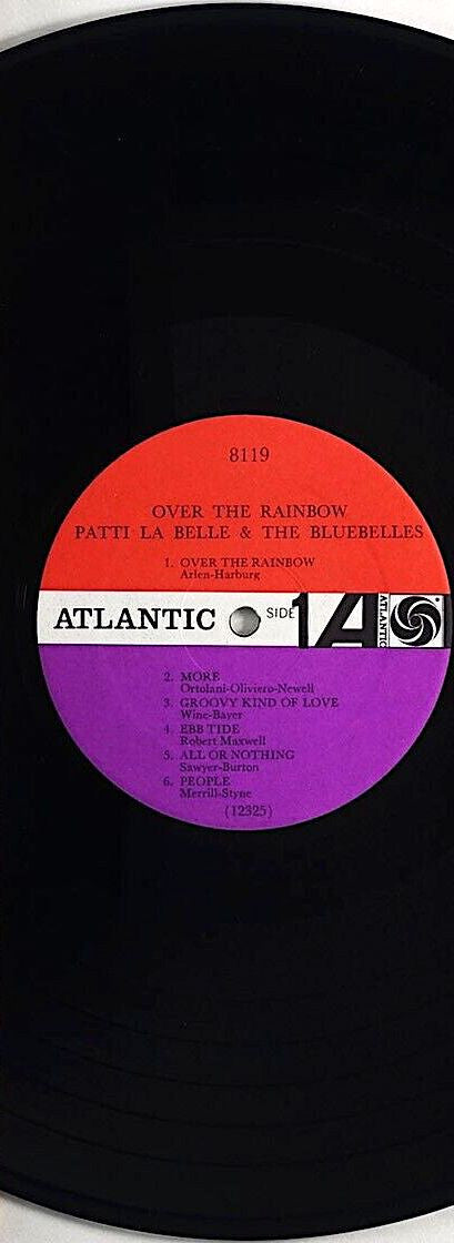 Patti Labelle & The Bluebelles* - Over The Rainbow - LP