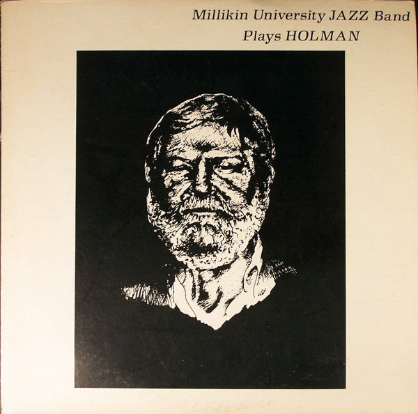 Millikin University Jazz Band - Plays Holman - LP