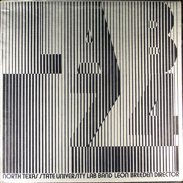 North Texas State University Lab Band*, Leon Breeden - Lab '74 - LP