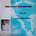 Lloyd Washington - Ink Spot Favorites - LP