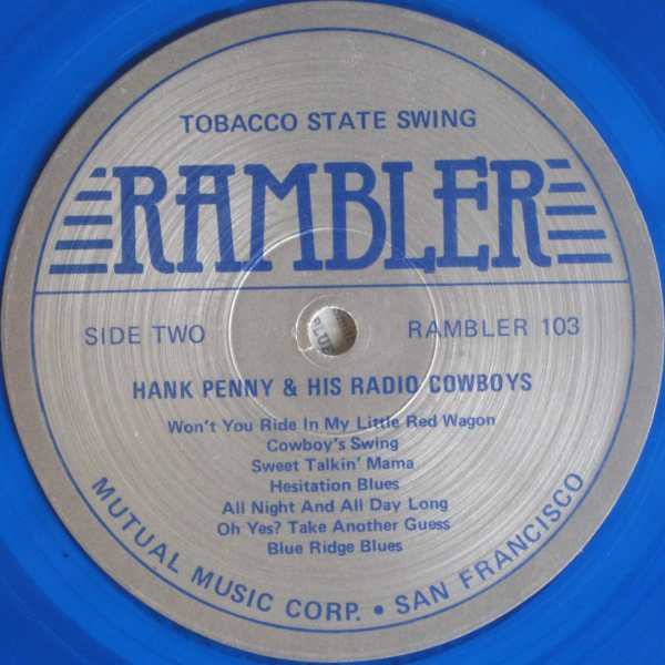 Hank Penny & His Radio Cowboys* - Tobacco State Swing - LP