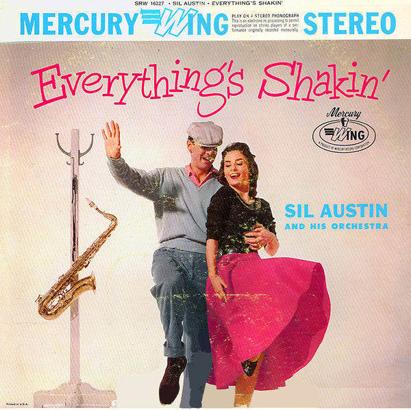 Sil Austin And His Orchestra - Everything's Shakin' - LP