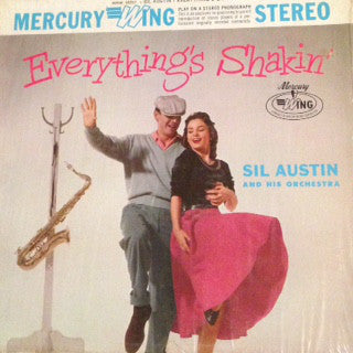 Sil Austin And His Orchestra - Everything's Shakin' - LP