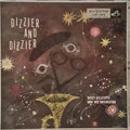 Dizzy Gillespie And His Orchestra - Dizzier And Dizzier - LP