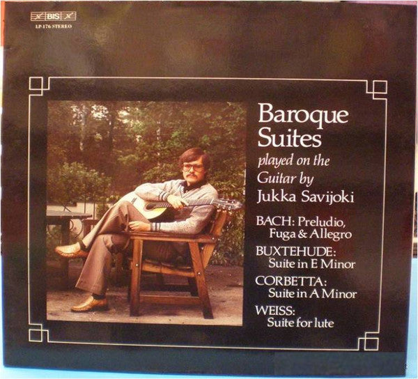 Jukka Savijoki - Baroque Suites Played On Guitar - LP
