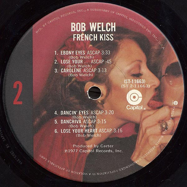 Bob Welch - French Kiss - LP