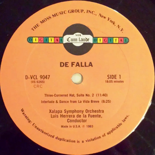 Manuel De Falla / Jorge Federico Osorio, Xalapa Symphony Orchestra*, Herrera De La Fuente* - Three Cornered Hat (Suite No. 2), La Vida Breve (Interlude And Dance), Nights In The Gardens Of Spain - LP