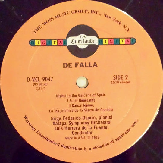 Manuel De Falla / Jorge Federico Osorio, Xalapa Symphony Orchestra*, Herrera De La Fuente* - Three Cornered Hat (Suite No. 2), La Vida Breve (Interlude And Dance), Nights In The Gardens Of Spain - LP