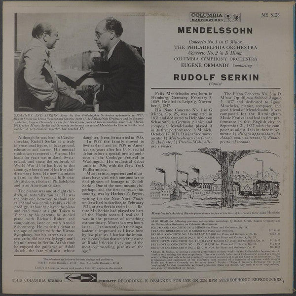 Mendelssohn*, Rudolf Serkin / Eugene Ormandy Conducts The Philadelphia Orchestra And The Columbia Symphony Orchestra* - Piano Concerto Nos. 1 & 2 - LP