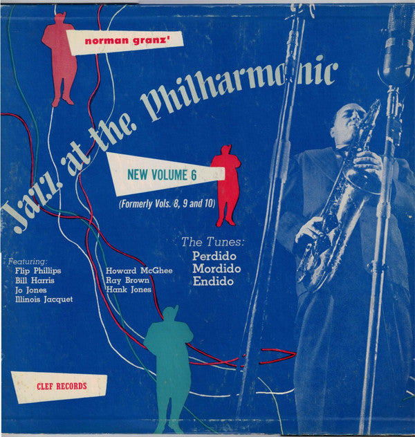 Jazz At The Philharmonic - Norman Granz' Jazz At The Philharmonic New Volume 6 (Formerly Vols. 8, 9, And 10) - LP