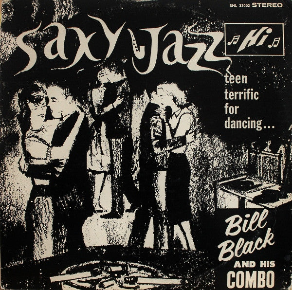 Bill Black And His Combo* - Saxy Jazz - LP