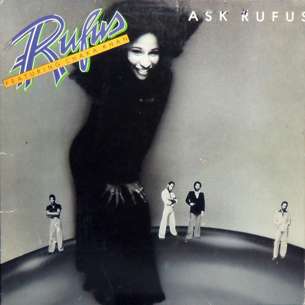 Rufus Featuring Chaka Khan* - Ask Rufus - LP