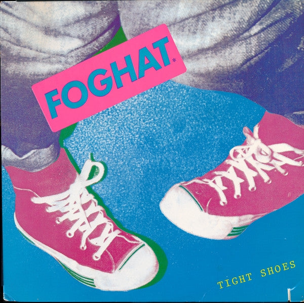 Foghat - Tight Shoes - LP
