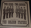 Golden Staters - Two Sides - Two Sounds - LP