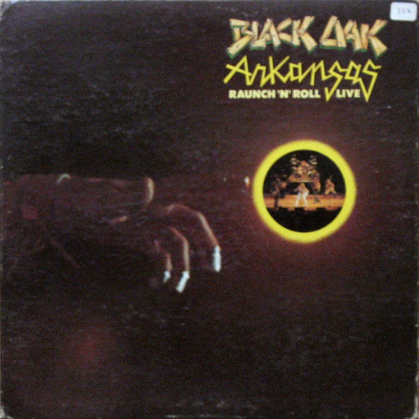 Black Oak Arkansas - Raunch 'N' Roll Live - LP