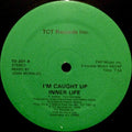 Inner Life - I'm Caught Up - LP