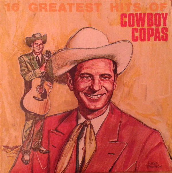 Cowboy Copas - 16 Greatest Hits Of Cowboy Copas - LP