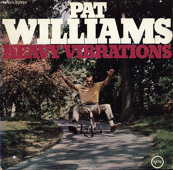 Pat Williams* - Heavy Vibrations - LP