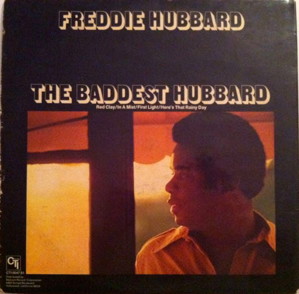 Freddie Hubbard - The Baddest Hubbard (An Anthology Of Previously Released Recordings) - LP