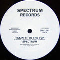 Spectrum  - Takin' It To The Top - LP