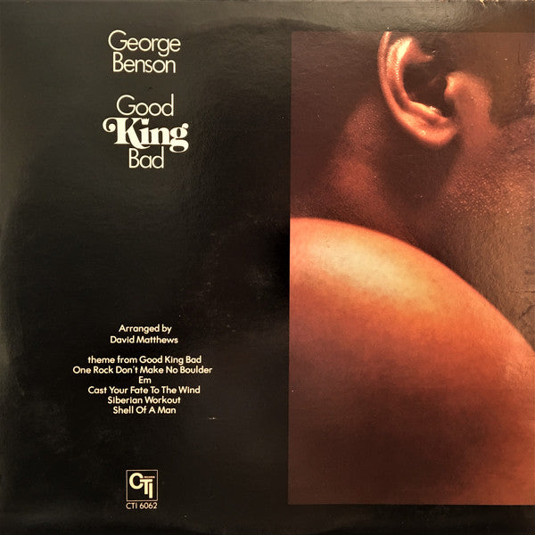 George Benson - Good King Bad - LP
