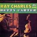 Ray Charles And Betty Carter With The Jack Halloran Singers - Ray Charles And Betty Carter With The Jack Halloran Singers - LP