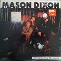 Mason Dixon - Exception To The Rule - LP