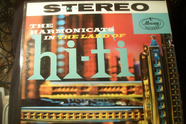 The Harmonicats* - In The Land Of Hi-fi - LP