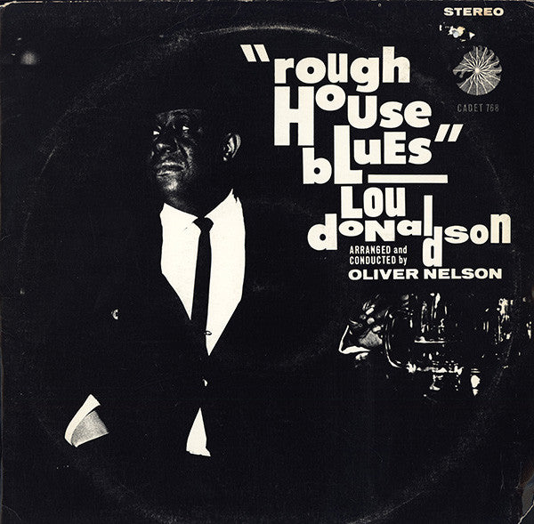Lou Donaldson - Rough House Blues - LP