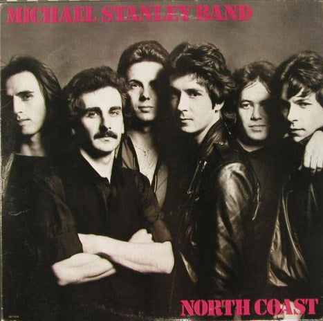 Michael Stanley Band - North Coast - LP