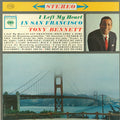Tony Bennett - I Left My Heart In San Francisco - LP