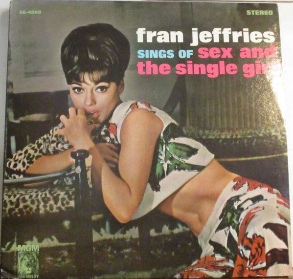 Fran Jeffries - Fran Jeffries Sings Of Sex And The Single Girl - LP