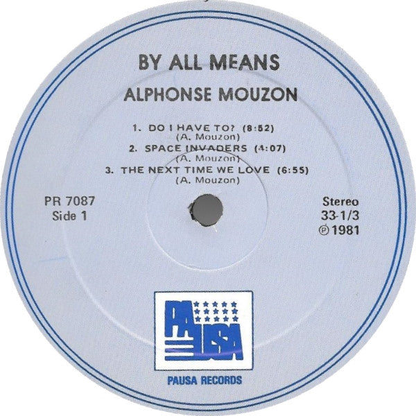 Alphonse Mouzon - By All Means - LP
