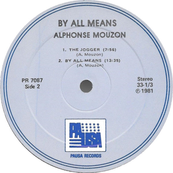 Alphonse Mouzon - By All Means - LP