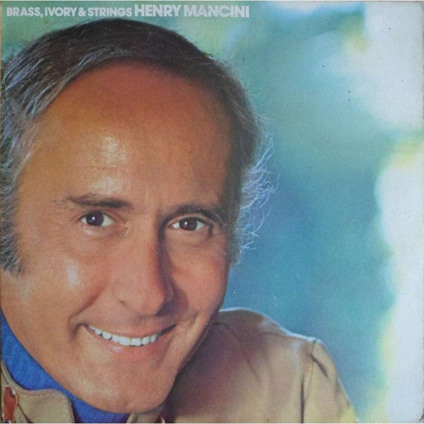 Henry Mancini - Brass, Ivory & Strings - LP