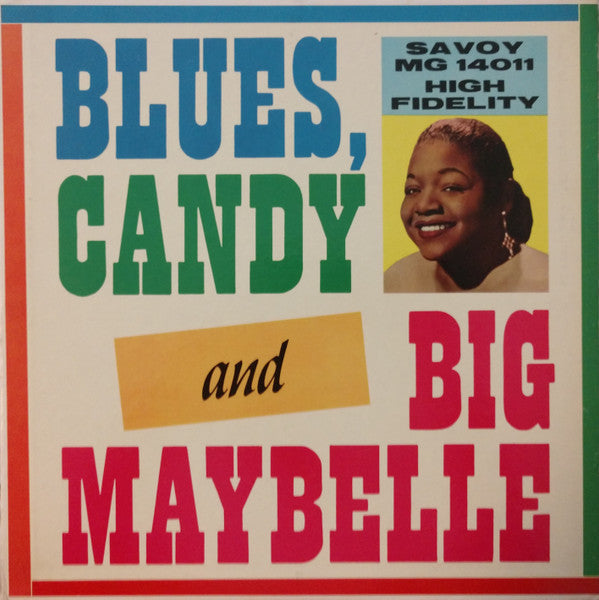 Big Maybelle - Blues, Candy & Big Maybelle - LP