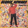 George Howard - Steppin' Out - LP