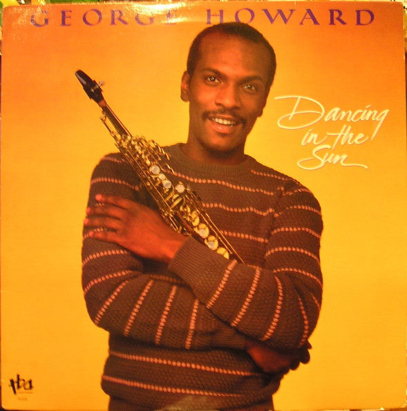 George Howard - Dancing In The Sun - LP