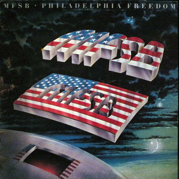 MFSB - Philadelphia Freedom - LP