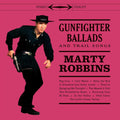 Marty Robbins - Gunfighter Ballads And Trail Songs - LP - LP